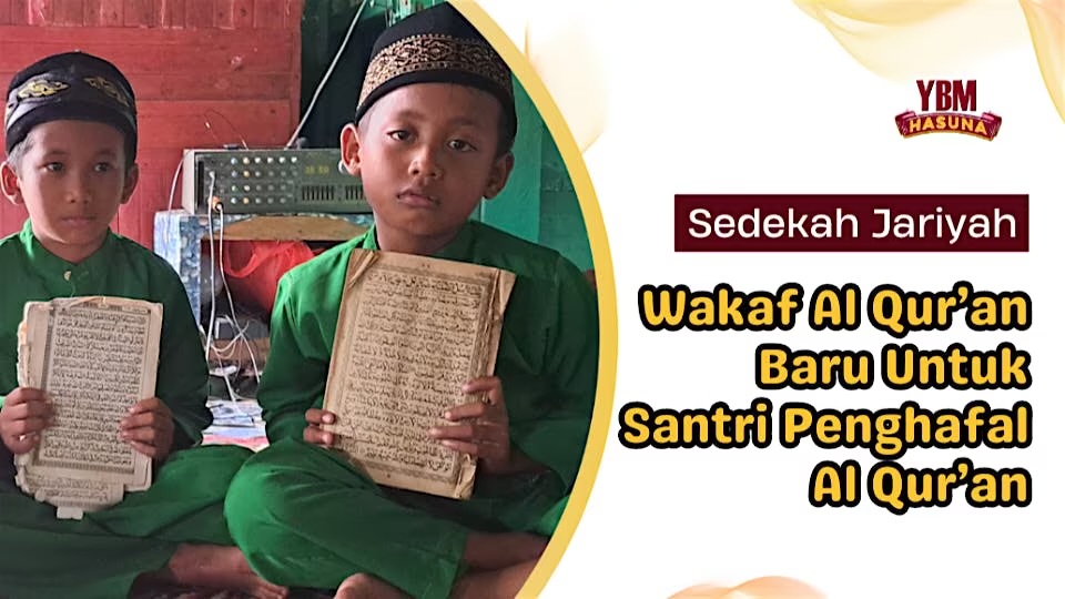 Wakaf Mushaf Al-Quran Untuk Muslim & Muallaf Pelosok Riau