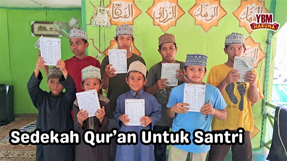 Raih Pahala Jariyah Dari Wakaf Al-Quran